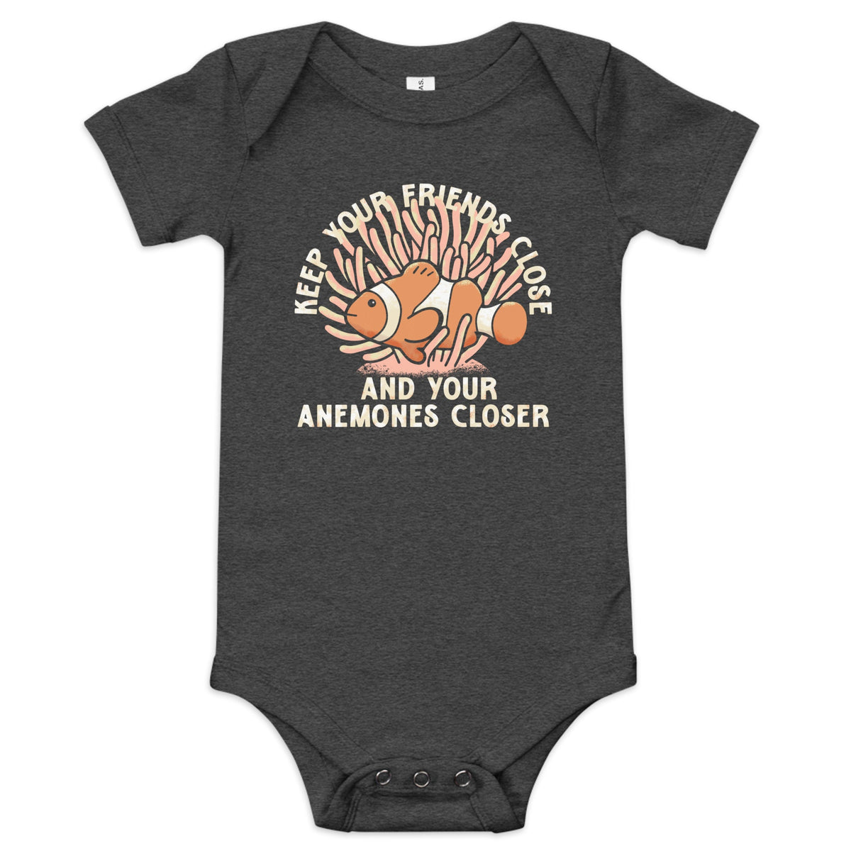 Keep Your Friends Close And Your Anemones Closer Kid's Onesie