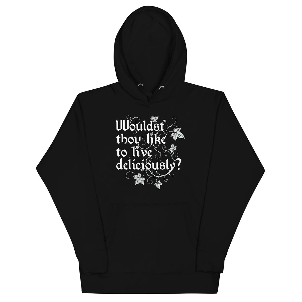 Wouldst Thou Like To Live Deliciously? Unisex Hoodie product image 2