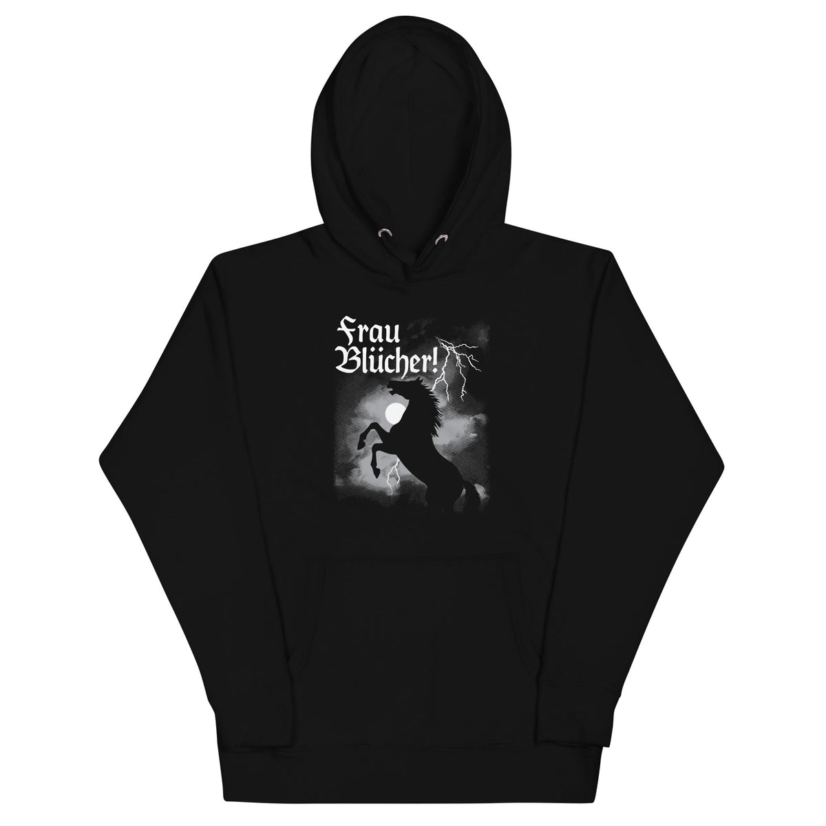Frau Blucher! Unisex Hoodie product image 1