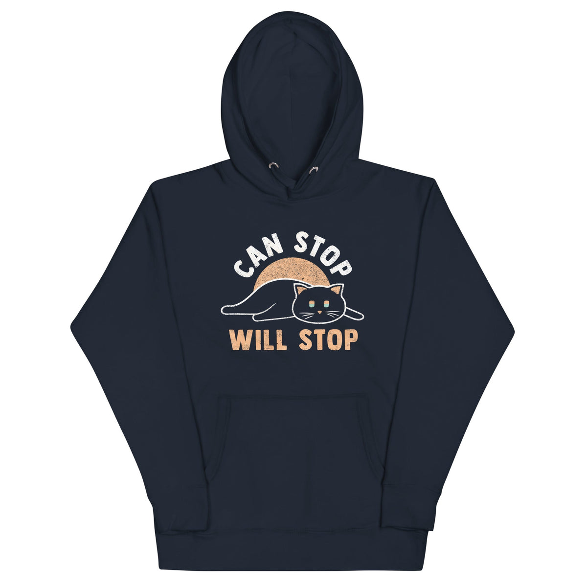 Can Stop Will Unisex Hoodie product image 2