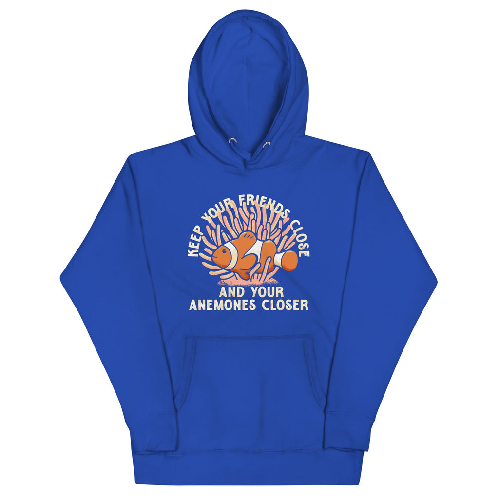 Keep Your Friends Close And Anemones Closer Unisex Hoodie product image 4