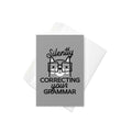 Silently Correcting Your Grammar Greeting Card