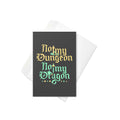 Not My Dungeon Not My Dragon Greeting Card