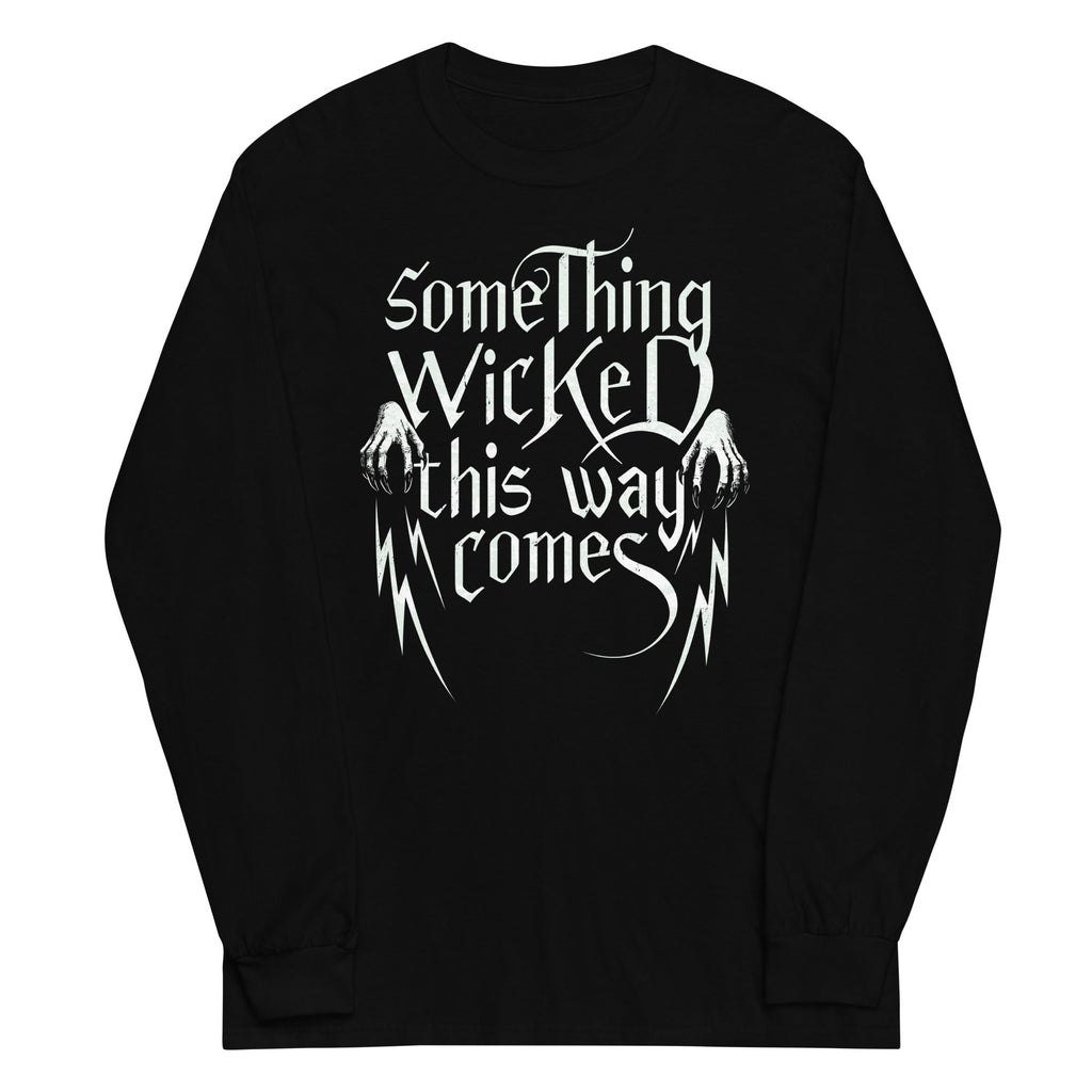 Something Wicked This Way Comes Unisex Long Sleeve Tee product image 1