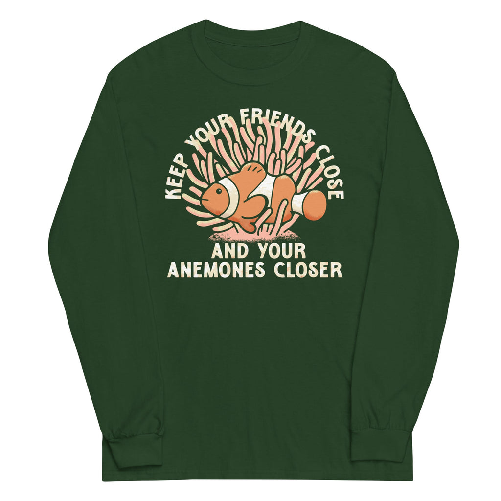 Keep Your Friends Close And Anemones Closer Unisex Long product image 4