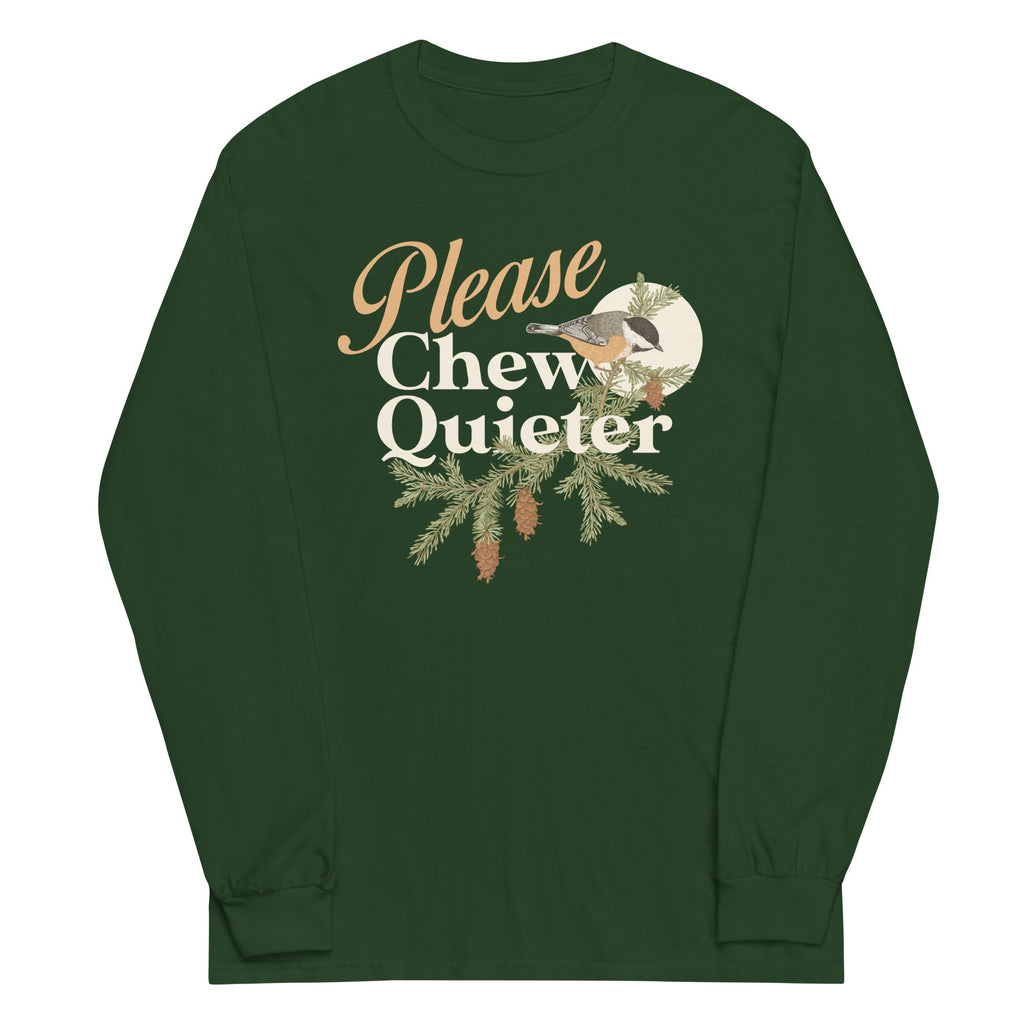 Please Chew Quieter Unisex Long Sleeve Tee product image 1