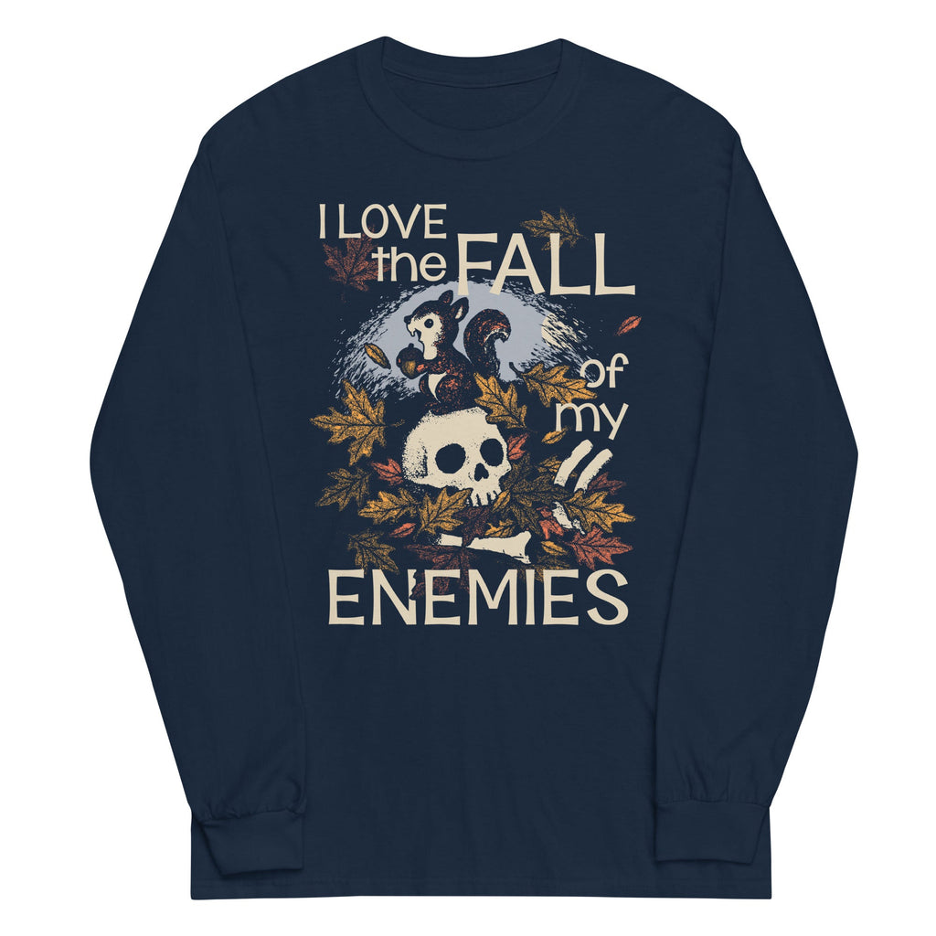 I Love The Fall Of My Enemies Unisex Long Sleeve Tee product image 2