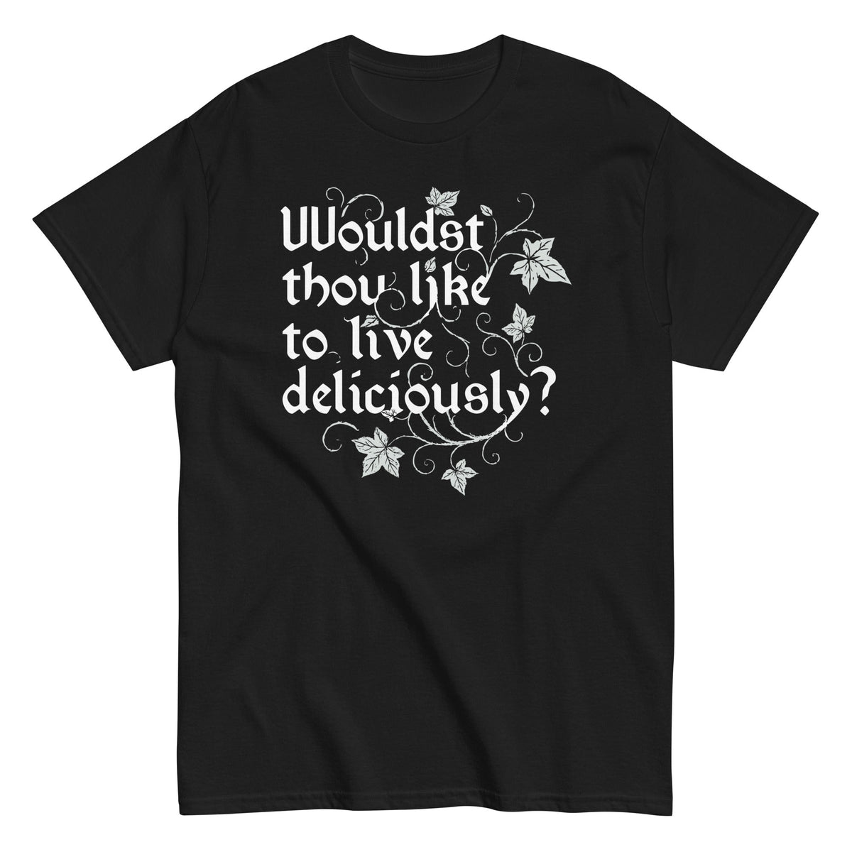 Wouldst Thou Like To Live Deliciously? Men's Classic Tee product image 2