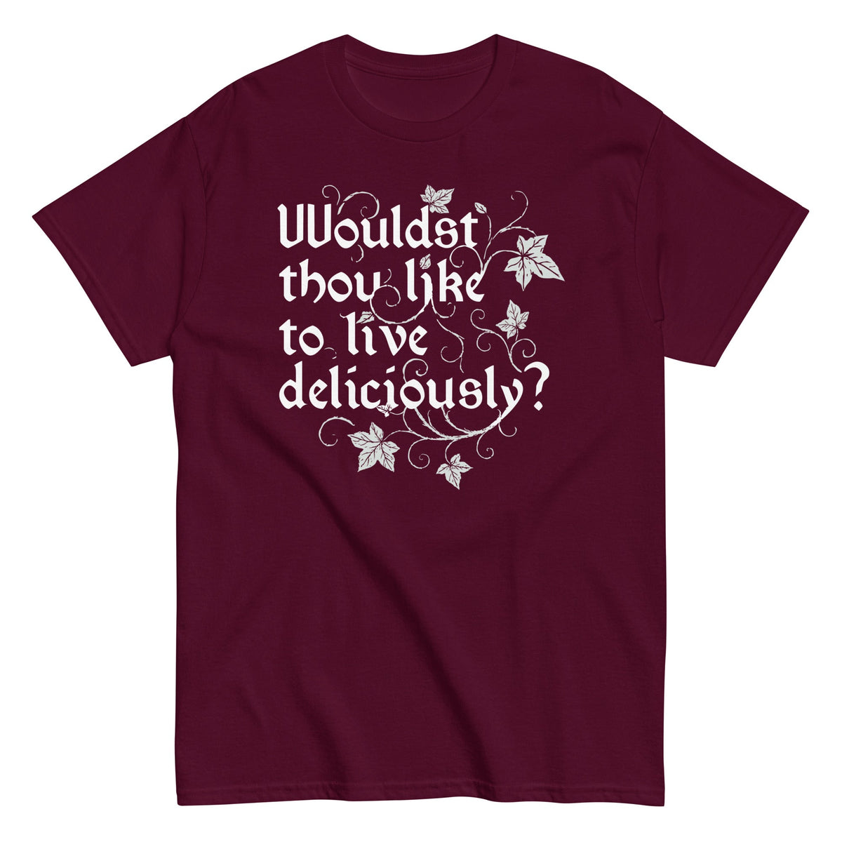 Wouldst Thou Like To Live Deliciously? Men's Classic Tee product image 4
