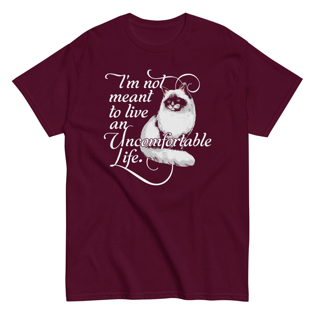 I'm Not Meant To Live An Uncomfortable Life Men's Classic product image 2