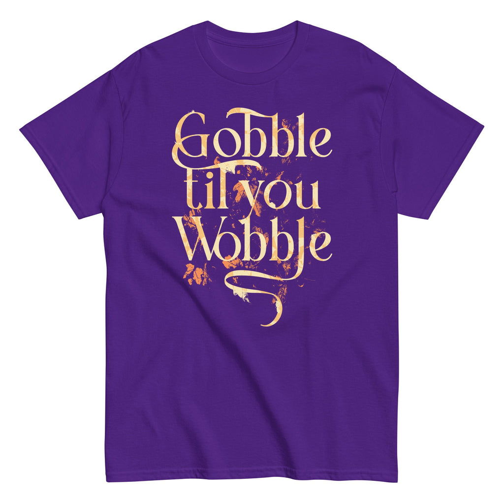 Gobble Til You Wobble Men's Classic Tee product image 3