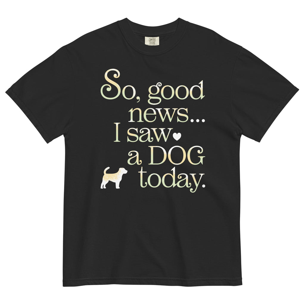 So Good News I Saw A Dog Today Men's Relaxed Fit Tee product image 2