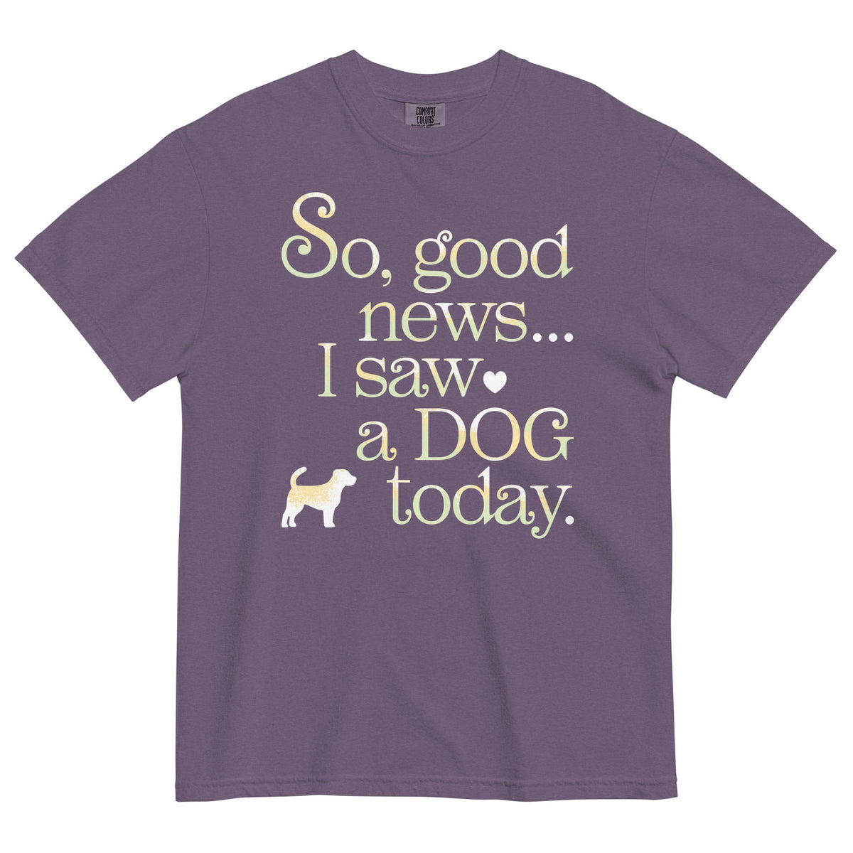 So Good News I Saw A Dog Today Men's Relaxed Fit Tee product image 4