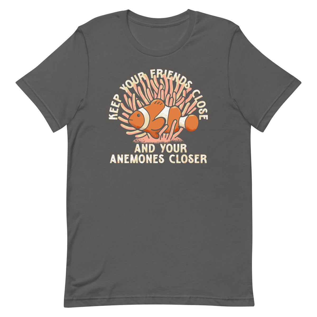 Keep Your Friends Close And Anemones Closer Men's Signature product image 6