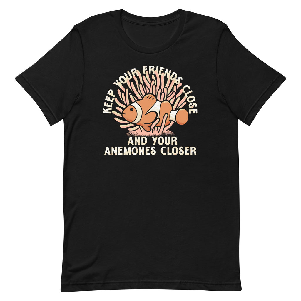 Keep Your Friends Close And Anemones Closer Men's Signature product image 2