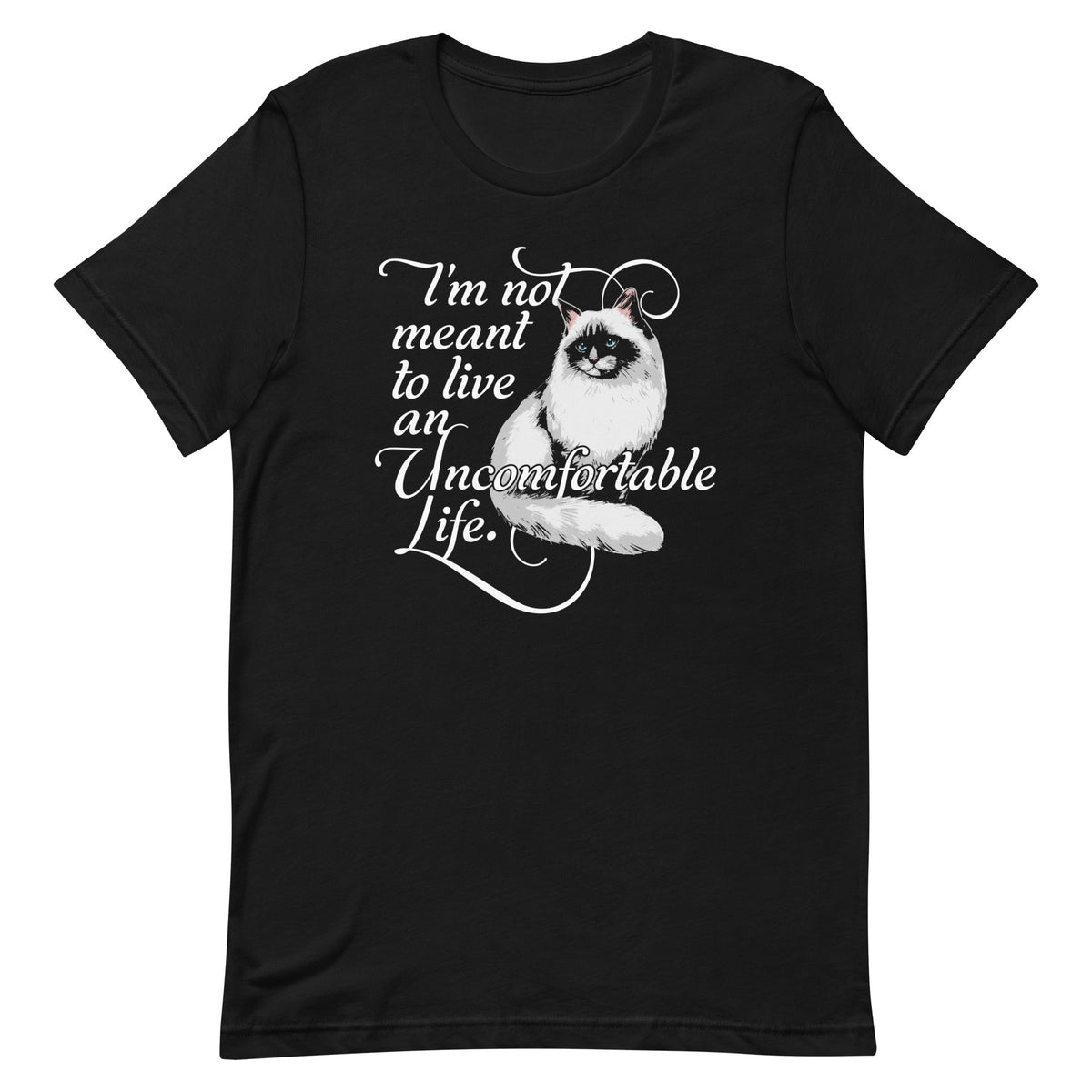 I'm Not Meant To Live An Uncomfortable Life Men's Signature product image 2