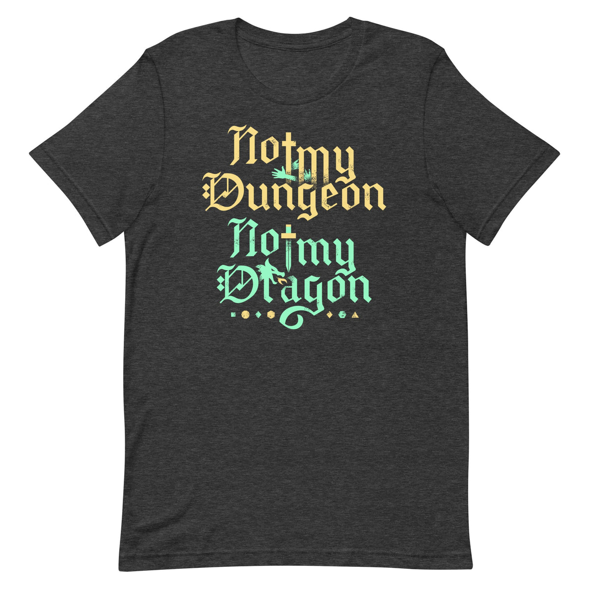 Not My Dungeon My Dragon Men's Signature Tee product image 1