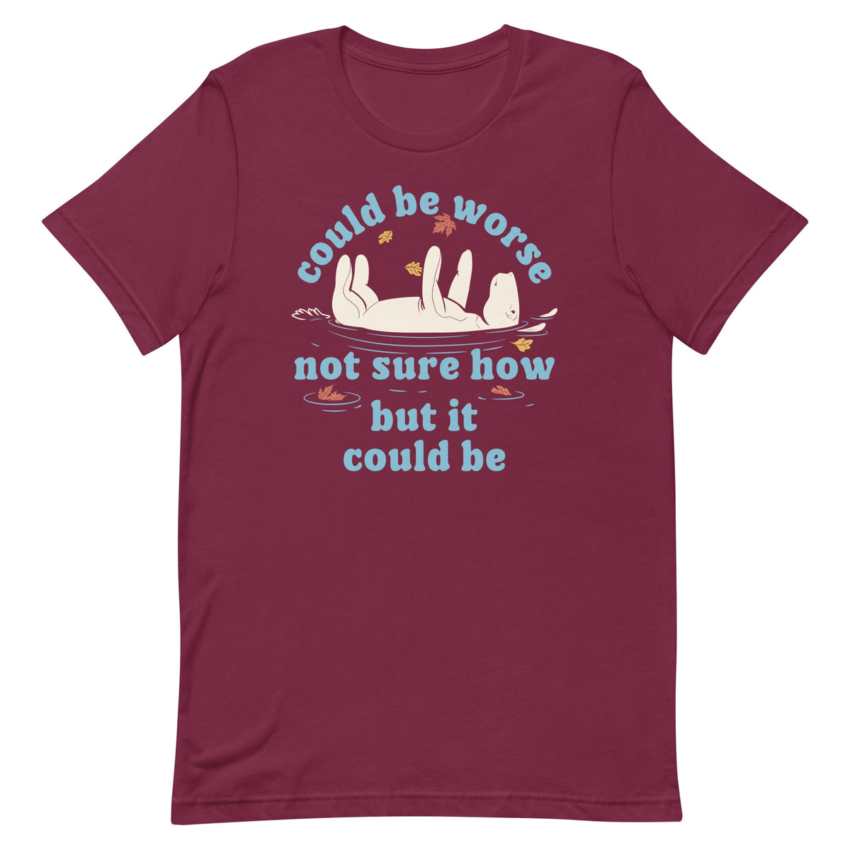 Could Be Worse Not Sure How But It Be Men's Signature Tee product image 3