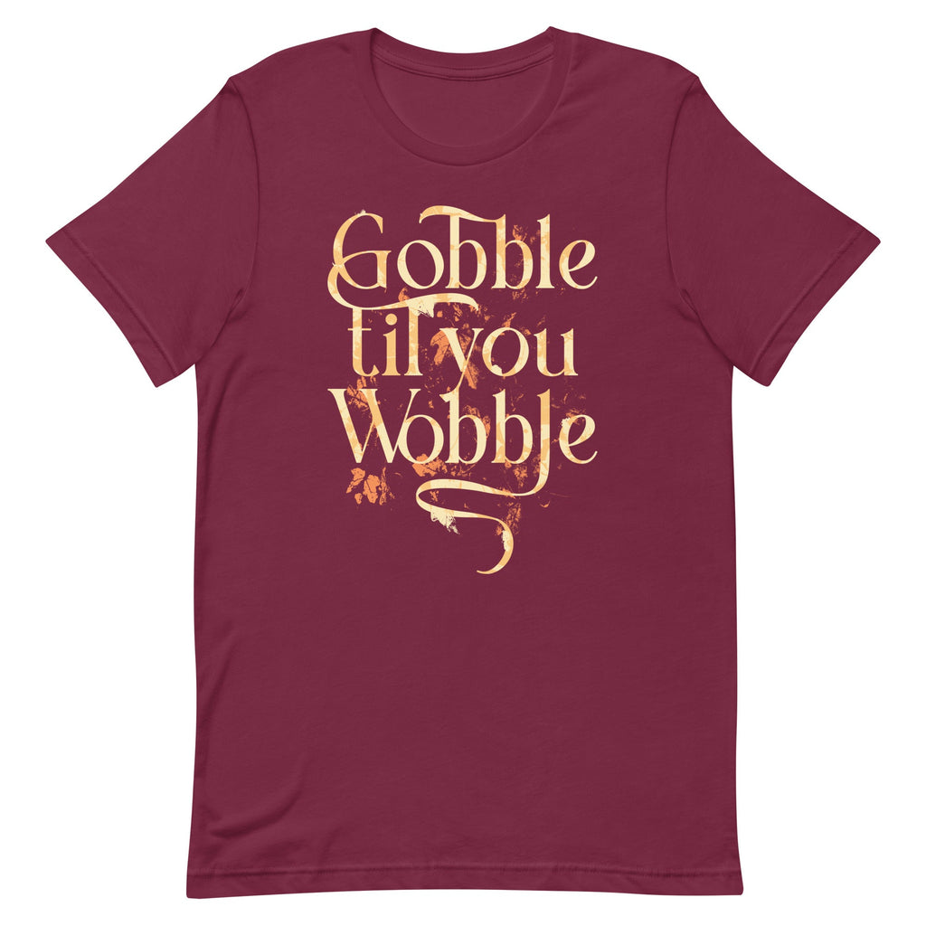 Gobble Til You Wobble Men's Signature Tee product image 1