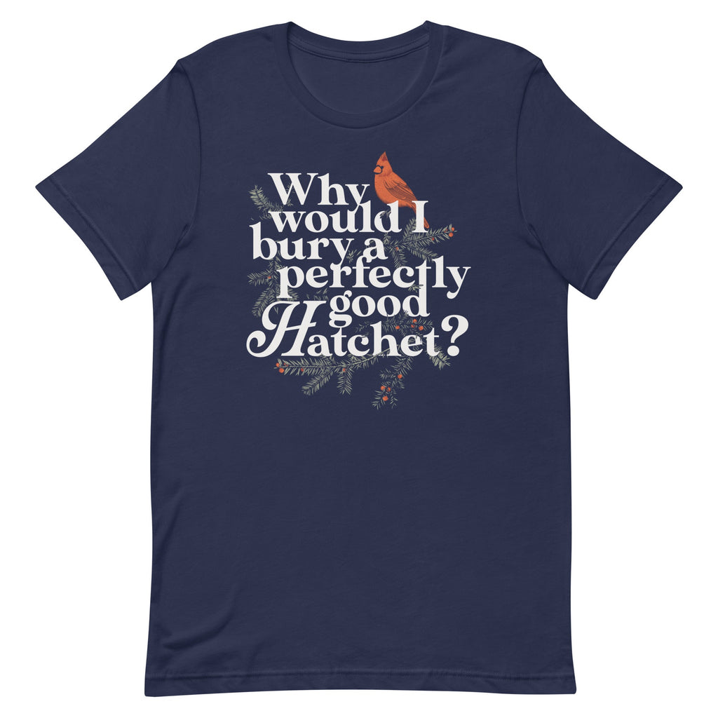 Why Would I Bury A Perfectly Good Hatchet? Men's Signature product image 3