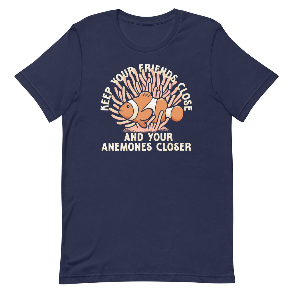 Keep Your Friends Close And Anemones Closer Men's Signature product image 1