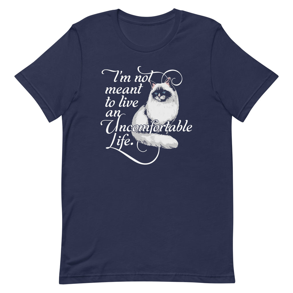 I'm Not Meant To Live An Uncomfortable Life Men's Signature product image 3