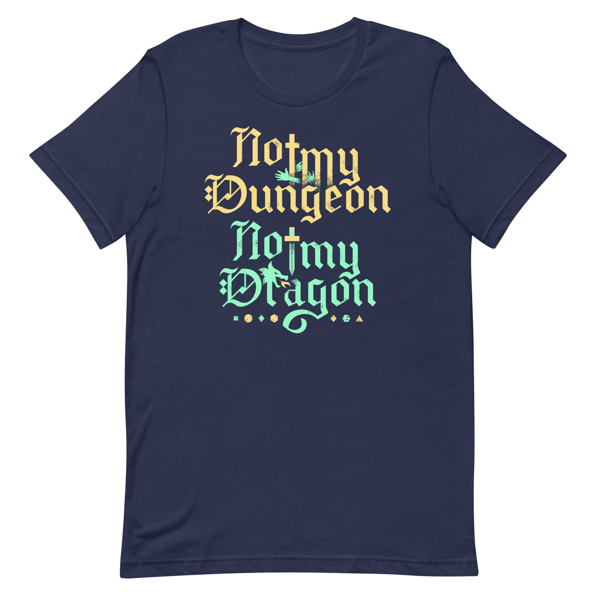 Not My Dungeon My Dragon Men's Signature Tee product image 3