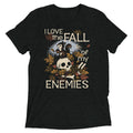 I Love The Fall Of My Enemies Men's Tri-Blend Tee product image 1