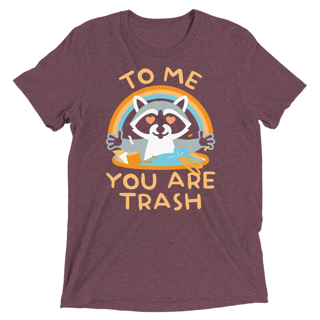 To Me You Are Trash Men's Tri-Blend Tee product image 6