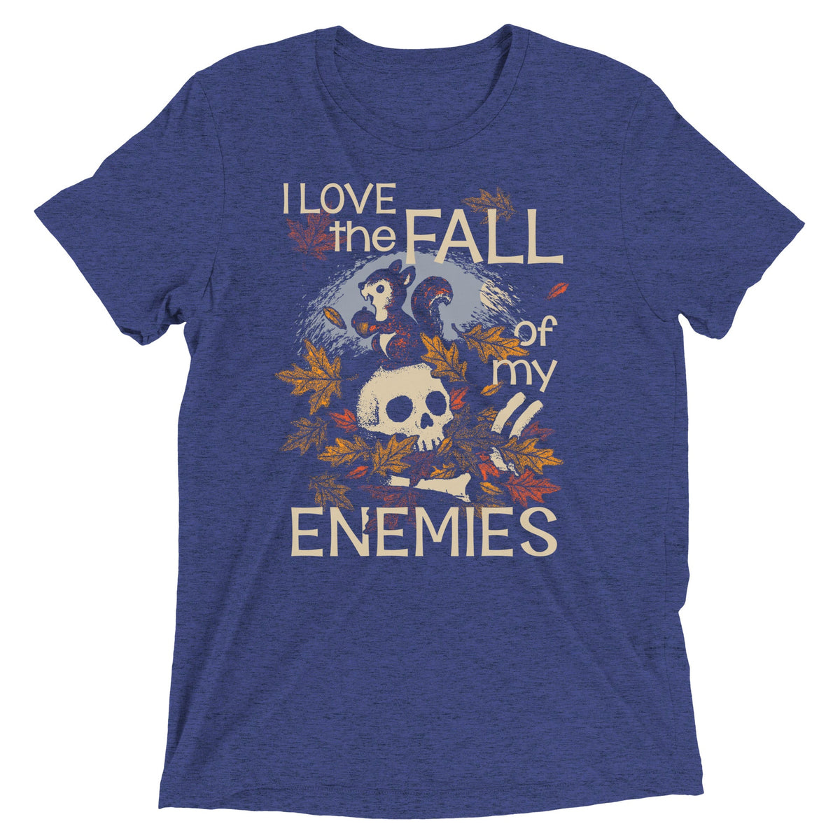 I Love The Fall Of My Enemies Men's Tri-Blend Tee product image 4