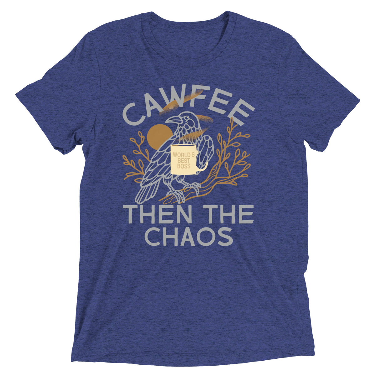 Cawfee Then The Chaos Men's Tri-Blend Tee product image 4
