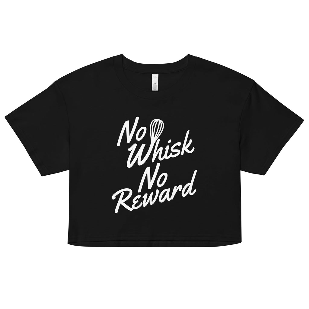 No Whisk No Reward Women's Crop Tee product image 1