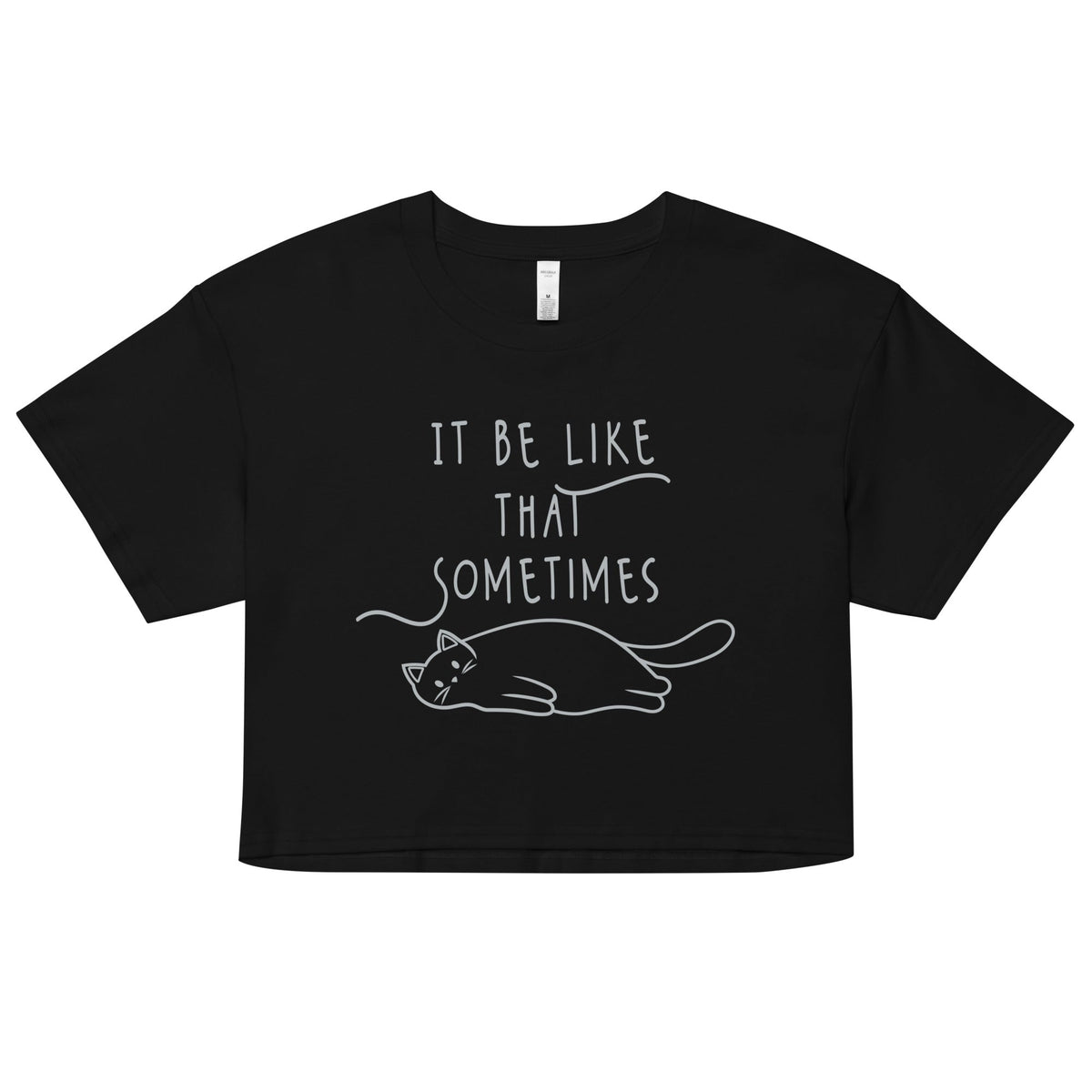 It Be Like That Sometimes Women's Crop Tee product image 1