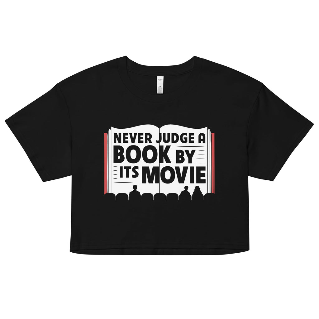Never Judge A Book By Its Movie Women's Crop Tee product image 1