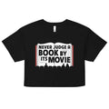 Never Judge A Book By Its Movie Women's Crop Tee product image 1