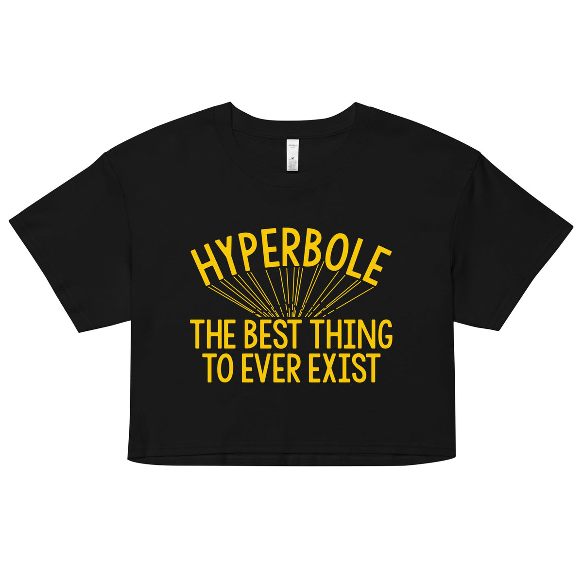 Hyperbole The Best Thing To Ever Exist Women's Crop Tee product image 1