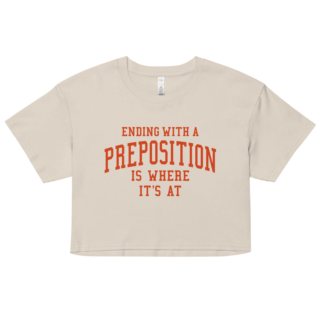 Ending With A Preposition Is Where It's At Women's Crop Tee product image 3