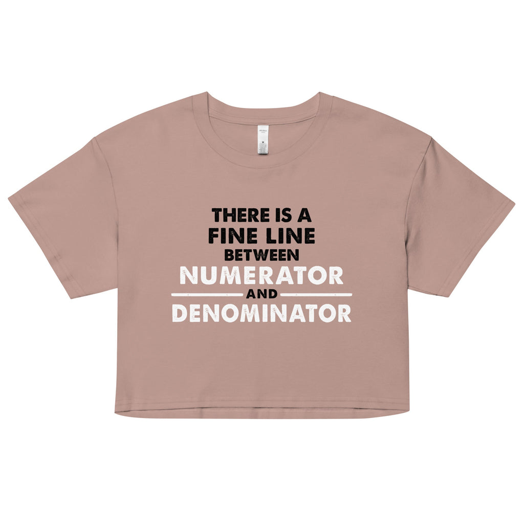 There Is A Fine Line Between Numerator And Denominator product image 2