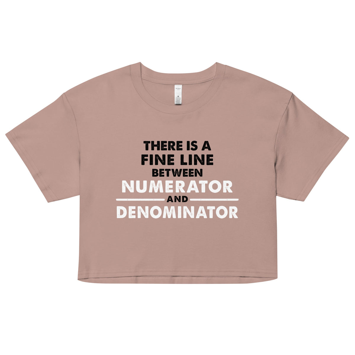 There Is A Fine Line Between Numerator And Denominator product image 2