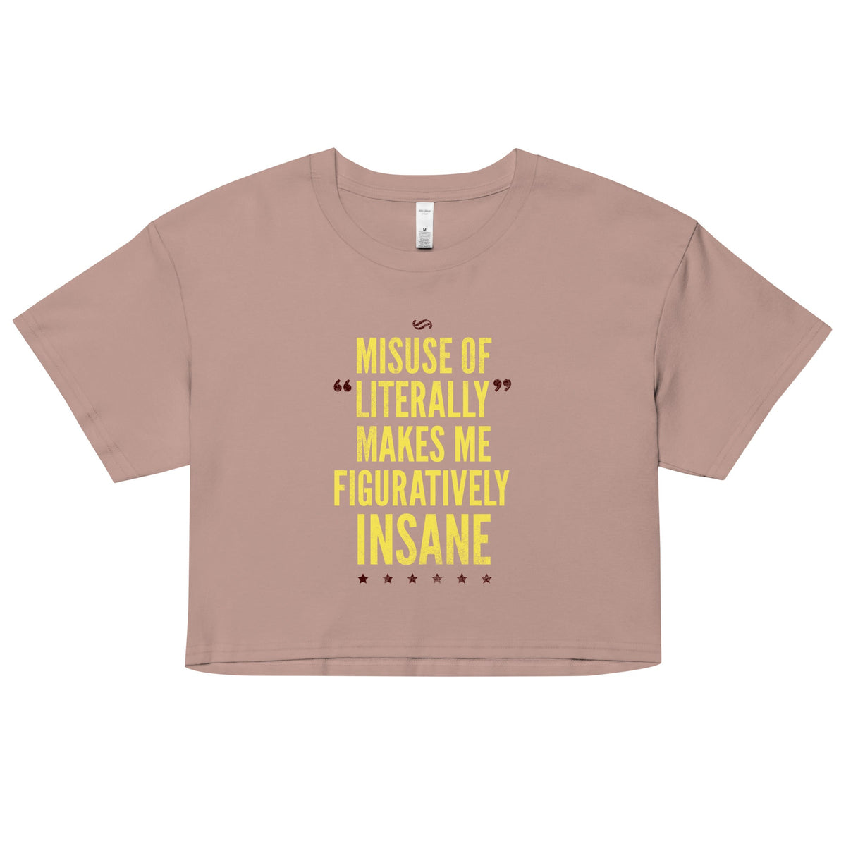Misuse of Literally Makes Me Figuratively Insane Women's product image 2
