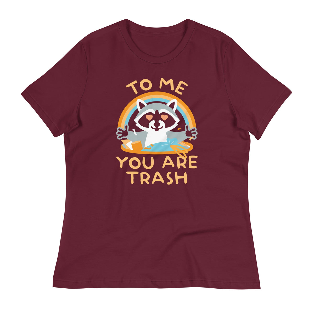 To Me You Are Trash Women's Signature Tee product image 4