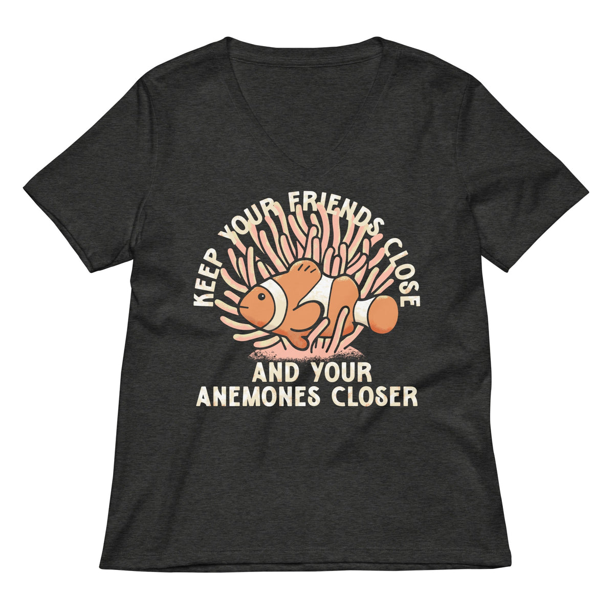Keep Your Friends Close And Anemones Closer Women's V-Neck product image 3