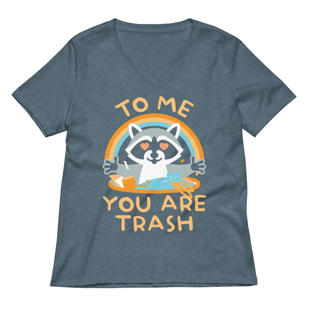 To Me You Are Trash Women's V-Neck Tee product image 5
