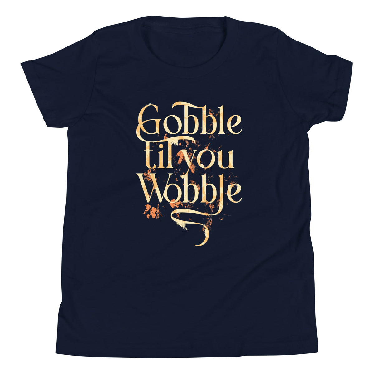 Gobble Til You Wobble Kid's Youth Tee product image 3